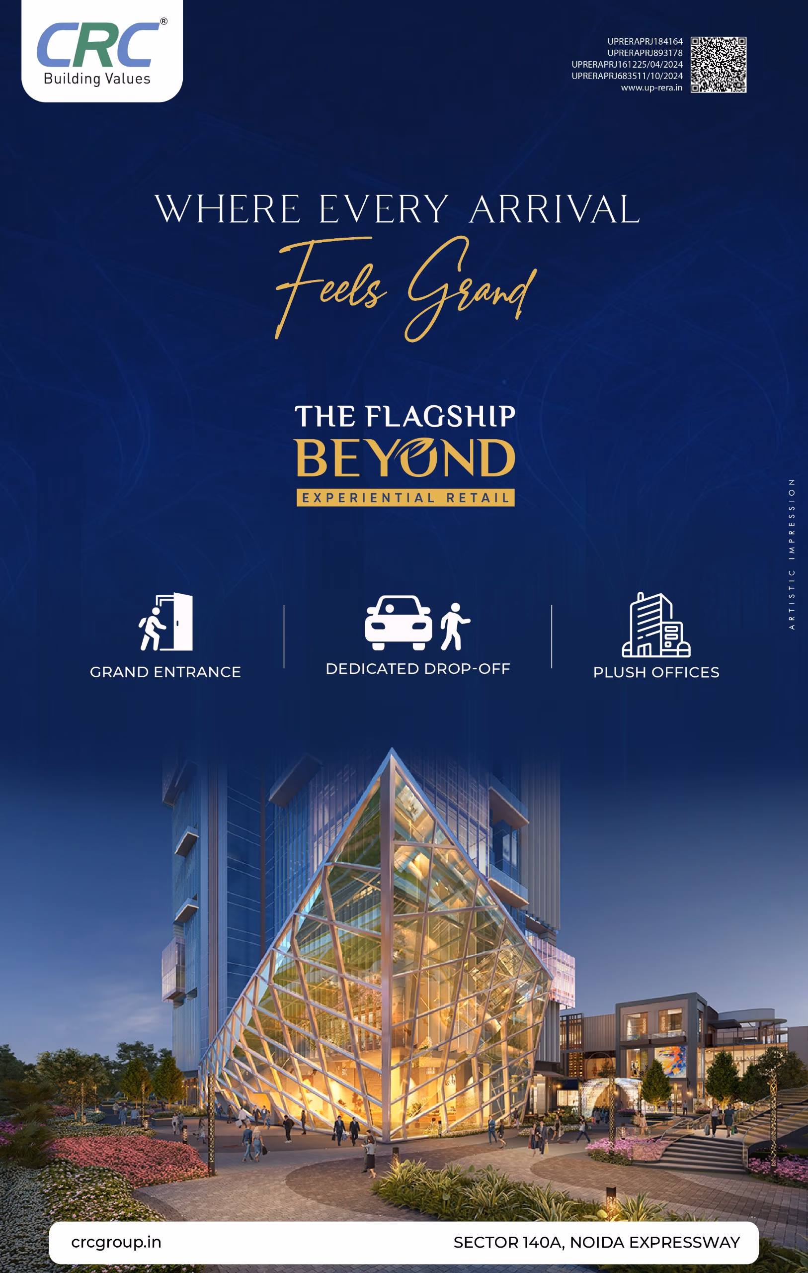 Grand entrance at CRC The Flagship, Sector 140A Noida